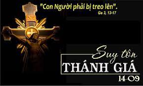 Thứ Tư tuần 24 thường niên – SUY TÔN THÁNH GIÁ. Lễ kính. – Phải được giương cao.