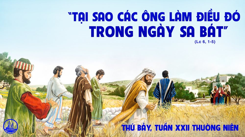 Thứ Bảy tuần 22 thường niên. – Ý nghĩa ngày Sabbat.