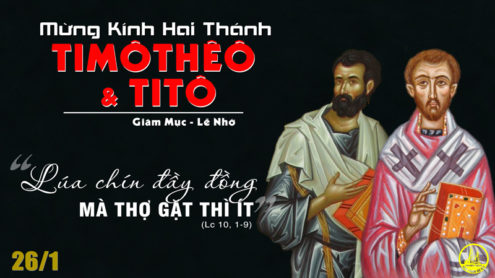 Thứ Ba tuần 3 thường niên – Thánh Timôthê và thánh Titô, giám mục.